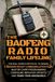 The Libri GmbH The Baofeng Radio Family Lifeline: The Real-World Protocol to Design a Mission-Ready Communication Plan, Master CHIRP Programming, Configure Repeater Offsets, and Train Your Household