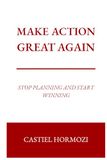 Make Action Great Again