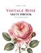 Vintage Rose Sketchbook