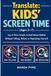 Translate: Kids’ Screen Time (Ages 2–7): Say-It-Once Scripts to End Device Battles Without Yelling, Bribes, or Repeating Yourself