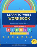 Learn to Write Workbook: ABC's