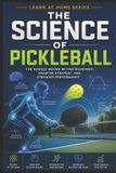 The Libri GmbH The Science of Pickleball Paperback