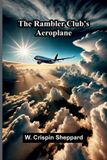 The Rambler Club's aeroplane - Paperback