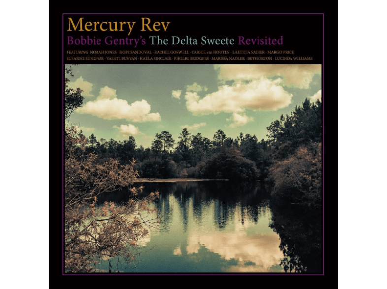 Mercury Rev Bobbie Gentrys The Dekta Sweete isited CD