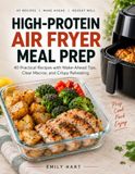 High-Protein Air Fryer Meal Prep