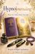HypnoJournaling™: Write Your Mind. Rewire Your Life.