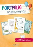 Portfolio Verlag Ernst Kaufmann GmbH Portfolio für den Kindergarten