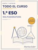 Todo 1.º ESO — Cuaderno de Guía y Apoyo: Lengua, Matemáticas, Inglés, Geografía e Historia y Biología: teoría, práctica por niveles y soluciones explicadas para todo el curso