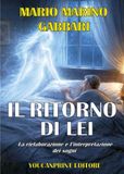 Il ritorno di lei. La rielaborazione e l'interpretazione dei sogni