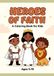 Heroes of Faith A Coloring Book for Kids