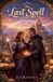 The E S Runewick The Last Spell Paperback