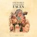 One World One Hundred Faces
