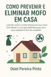 Como Prevenir e Eliminar Mofo em Casa
