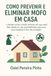 Como Prevenir e Eliminar Mofo em Casa