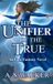The Libri GmbH The Unifier of the True Hardcover