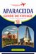APARECIDA GUIDE DE VOYAGE 2026