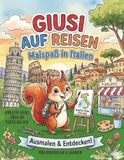 Giusi auf Reisen: Malspaß in Italien