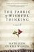The Koehler Books The Fabric of Wishful Thinking