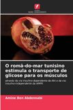 O romã-do-mar tunisino estimula o transporte de glicose para os músculos