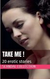 Take Scandal Collection Take Me ! Paperback