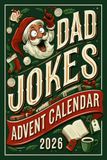 Advent Calendar 2026: Dad Jokes