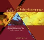 Various Artists - Max Reger String Chamber Music