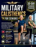 MILITARY Libri GmbH Military Calisthenics for Seniors
