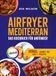 Airfryer Tredition Airfryer Mediterran: Das Kochbuch für Anfänger