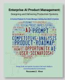 Enterprise Libri GmbH Enterprise AI Product Management: Designing and Delivering Production Systems