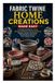 FABRIC Libri GmbH Fabric Twine Home Creations Made Easy