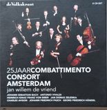 Nederlands Combattimento Consort Amsterdam 25 Jaar Combattimento Consort Amsterdam