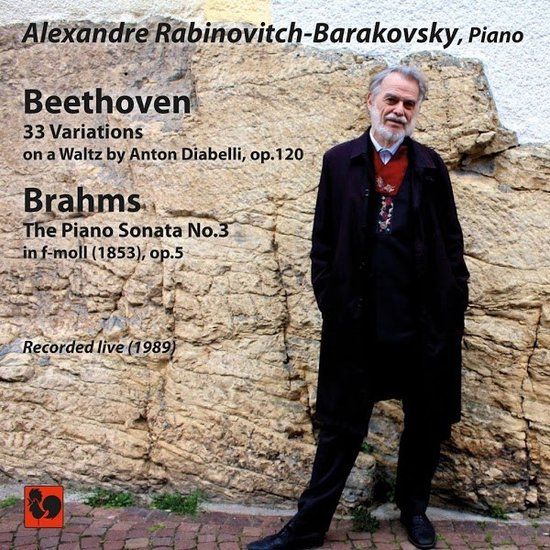 Sonic Rendezvous Vde-Gallo Alexandre Rabinovitch-Barakovsky - Beethoven: 33 Variations On A Waltz/Brahms: Piano Sonata No.3 (CD)