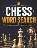 Chess Word Search: Find The Words. Master Your Mind.