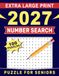 2027 Extra Large Print Number Search Puzzle For Seniors