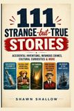 111 Libri GmbH 111 Strange-But-True Stories Paperback