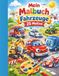 Mein großes Malbuch - Fahrzeuge