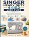 Singer Heavy Duty 4452 User Guide For Beginners
