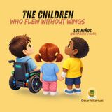 The Duokids The Children Who Flew Without Wings - Los niños que sabían volar