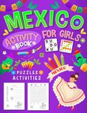 Mexico Activity Book For Girls Ages 9-12