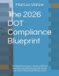 The Libri GmbH The 2026 DOT Compliance Blueprint: The Small Fleet Owner’s Guide to MOTUS Registration, ELP Screening, and Passing Your Next FMCSA Audit Without Fines