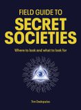 Field Ivy Press Field Guide to Secret Societies