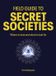 Field Ivy Press Field Guide to Secret Societies