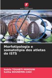 Morfotipologia OmniScriptum SRL Morfotipologia e somatotipia dos atletas do ISTS