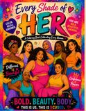Every Shade of Her