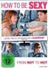 How Bol How to Be Sexy/DVD
