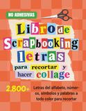 Livre de scrapbooking - Lettres à découper et à coller