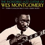 Bertus Distributie Wes Montgomery - The Incredible Jazz Guitar Of Wes Montgomery