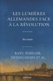 Les Independently Published Les Lumières allemandes face à la Révolution Paperback