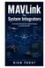 MAVLink for System Integrators: Connecting Heterogeneous Robotic Systems over Serial and UDP