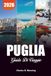PUGLIA GUIDA DI VIAGGIO 2026